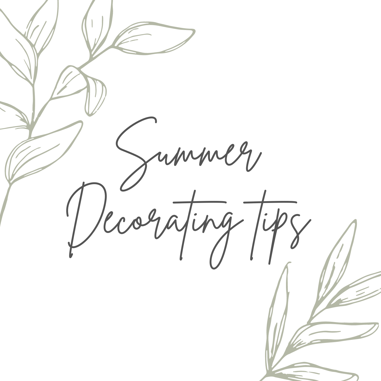 Summer Decorating Tips