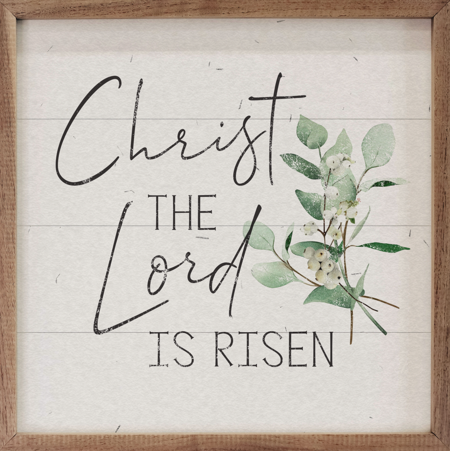 Christ The Lord Is Risen Greenery