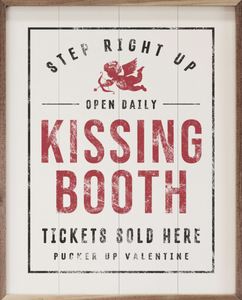 Kissing Booth Tickets Sold Here Whitewash