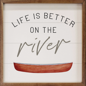 Life Is Better On The River Canoe White