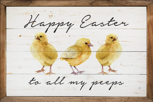 Happy Easter To All My Peeps Whitewash